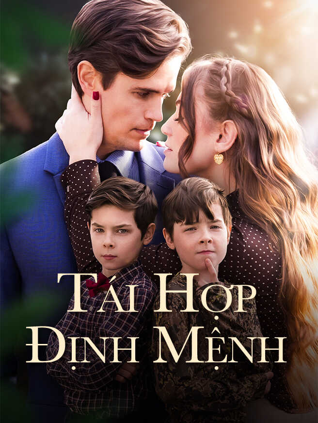 Tái Hợp Định Mệnh