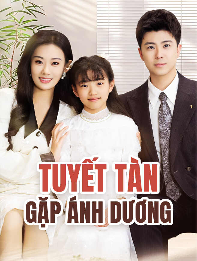Tuyết Tàn Gặp Ánh Dương