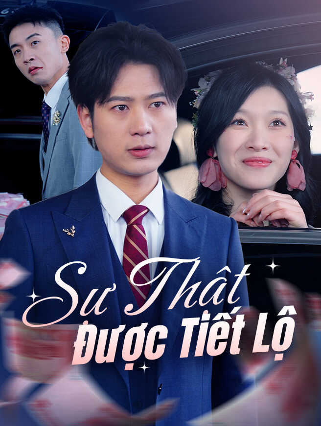 Sự Thật Được Tiết Lộ: Xem Ngay Toàn Bộ Tập Miễn Phí Sự Thật Được Tiết Lộ: Xem Ngay Toàn Bộ Tập Miễn Phí