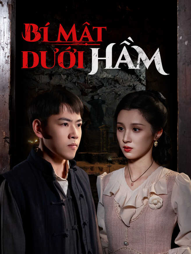 Bí Mật Dưới Hầm Xem toàn bộ tập phim miễn phí Bí Mật Dưới Hầm Xem toàn bộ tập phim miễn phí