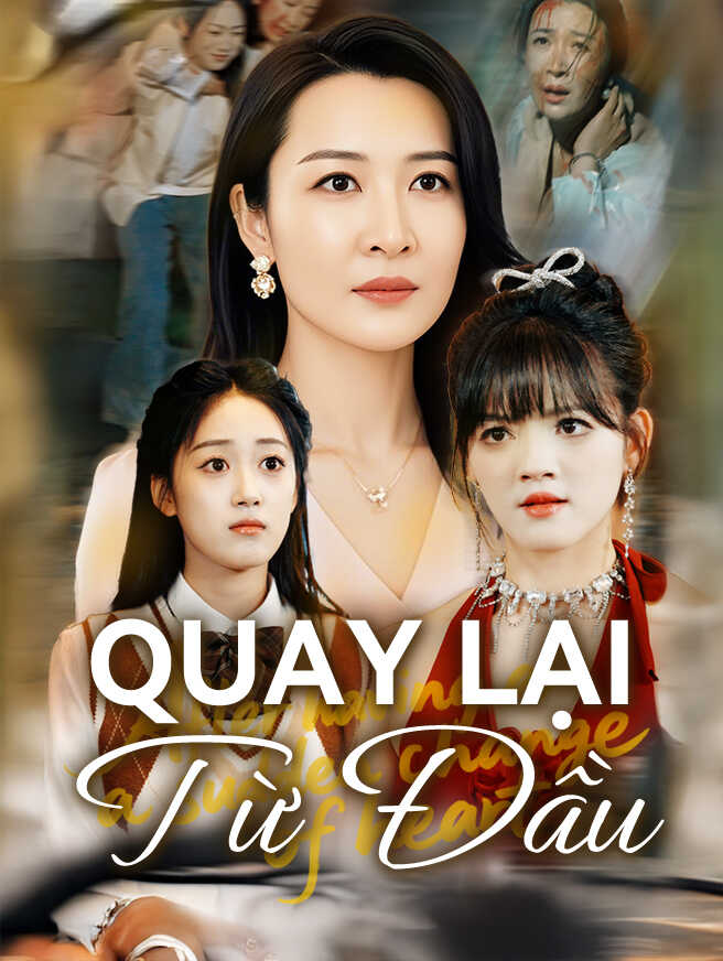 Quay Lại Từ Đầu