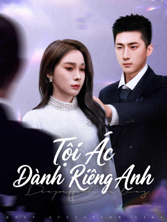 Tội Ác Dành Riêng Anh – Xem Toàn Bộ Tập Miễn Phí Tội Ác Dành Riêng Anh – Xem Toàn Bộ Tập Miễn Phí