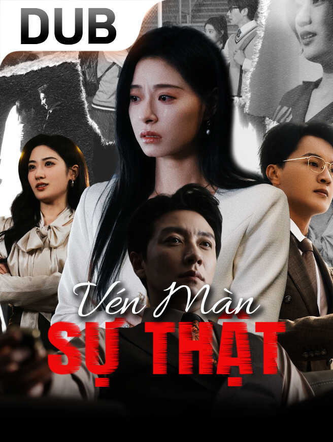 Vén Màn Sự Thật