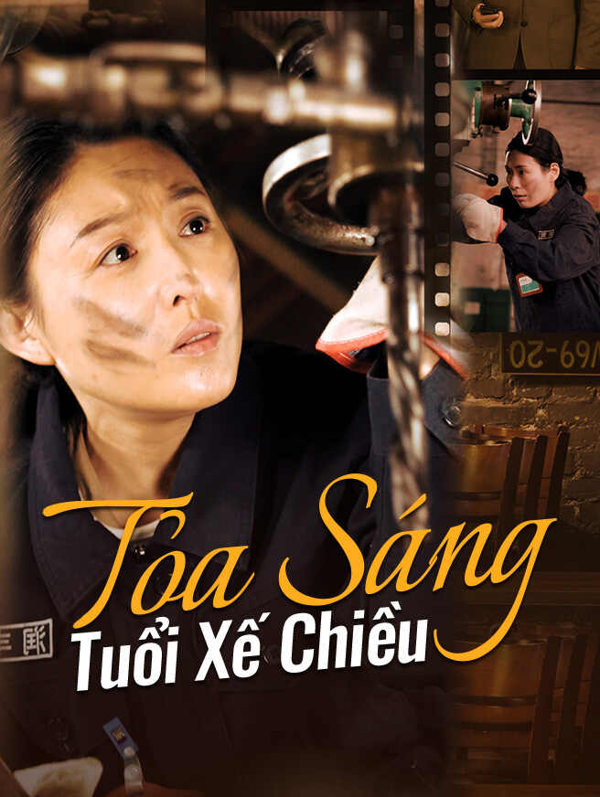 Tỏa Sáng Tuổi Xế Chiều: Xem Trọn Bộ Miễn Phí Tỏa Sáng Tuổi Xế Chiều: Xem Trọn Bộ Miễn Phí